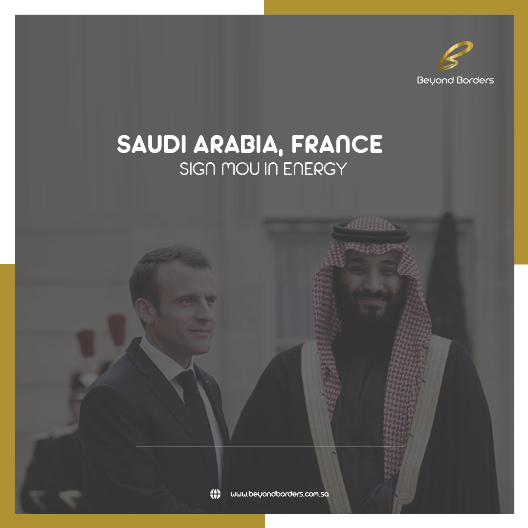 Saudi Arabia, France sign MoU in energy